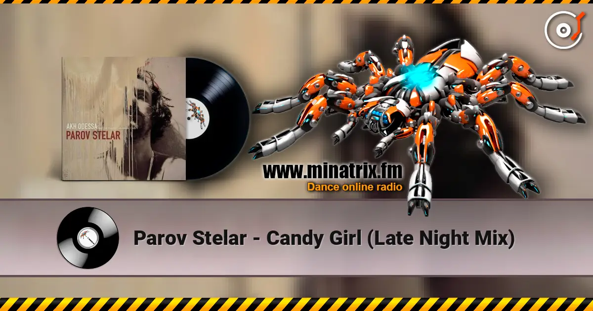 Parov Stelar - Candy Girl (Late Night Mix) écouter en ligne en haute qualité | Minatrix.FM