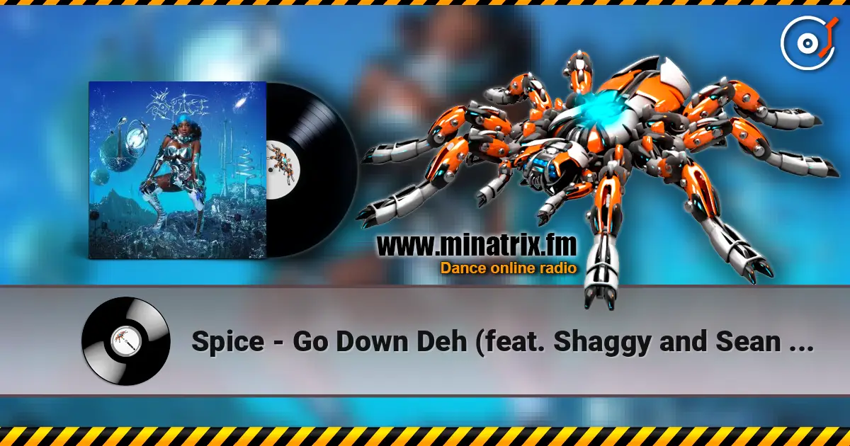 Spice - Go Down Deh (feat. Shaggy and Sean Paul) écouter en ligne en haute qualité | Minatrix.FM