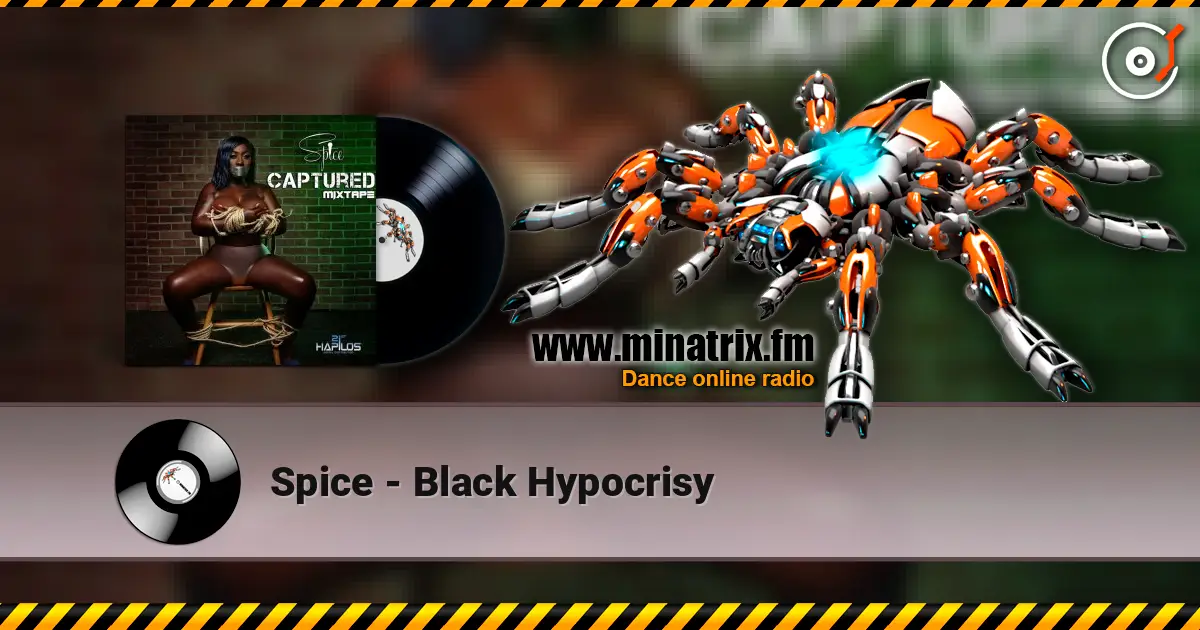 Spice - Black Hypocrisy écouter en ligne en haute qualité | Minatrix.FM
