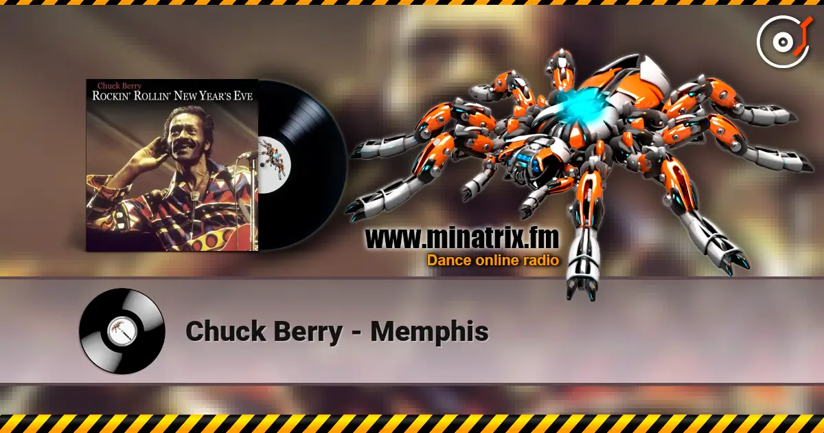 Chuck Berry - Memphis écouter en ligne en haute qualité | Minatrix.FM