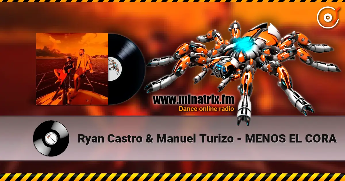Ryan Castro & Manuel Turizo - MENOS EL CORA écouter en ligne en haute qualité | Minatrix.FM