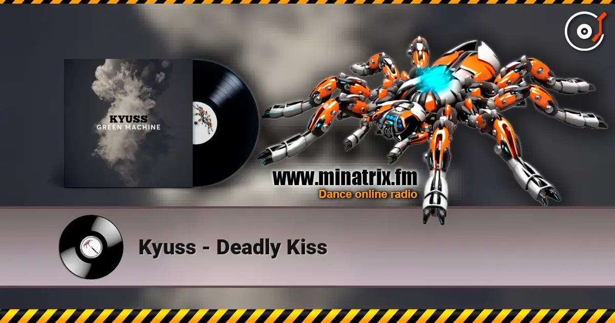 Kyuss - Deadly Kiss écouter en ligne en haute qualité | Minatrix.FM