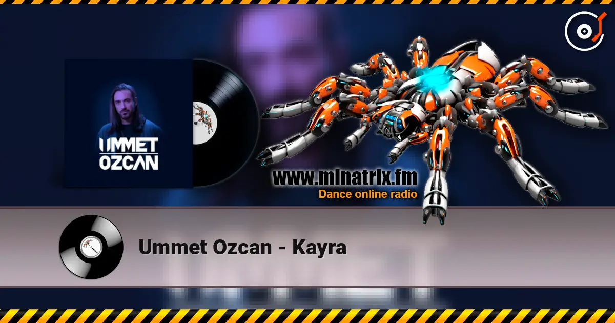 Ummet Ozcan - Kayra écouter en ligne en haute qualité | Minatrix.FM