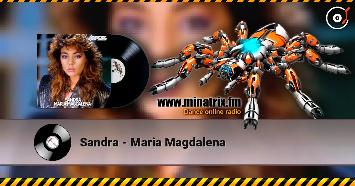 Sandra - Maria Magdalena écouter en ligne en haute qualité | Minatrix.FM