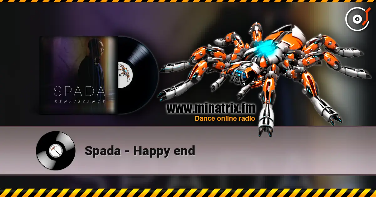 Spada - Happy end écouter en ligne en haute qualité | Minatrix.FM