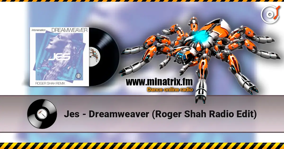 Jes - Dreamweaver (Roger Shah Radio Edit) écouter en ligne en haute qualité | Minatrix.FM