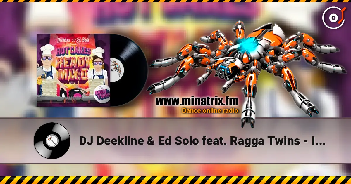 DJ Deekline & Ed Solo feat. Ragga Twins - Intro écouter en ligne en haute qualité | Minatrix.FM