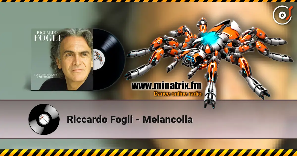 Riccardo Fogli - Melancolia écouter en ligne en haute qualité | Minatrix.FM