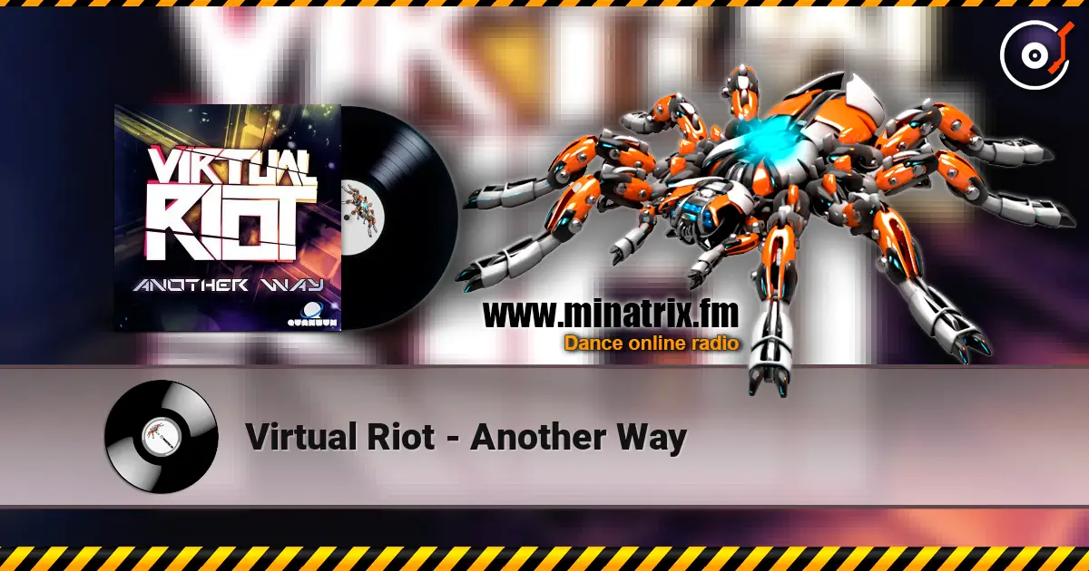 Virtual Riot - Another Way écouter en ligne en haute qualité | Minatrix.FM