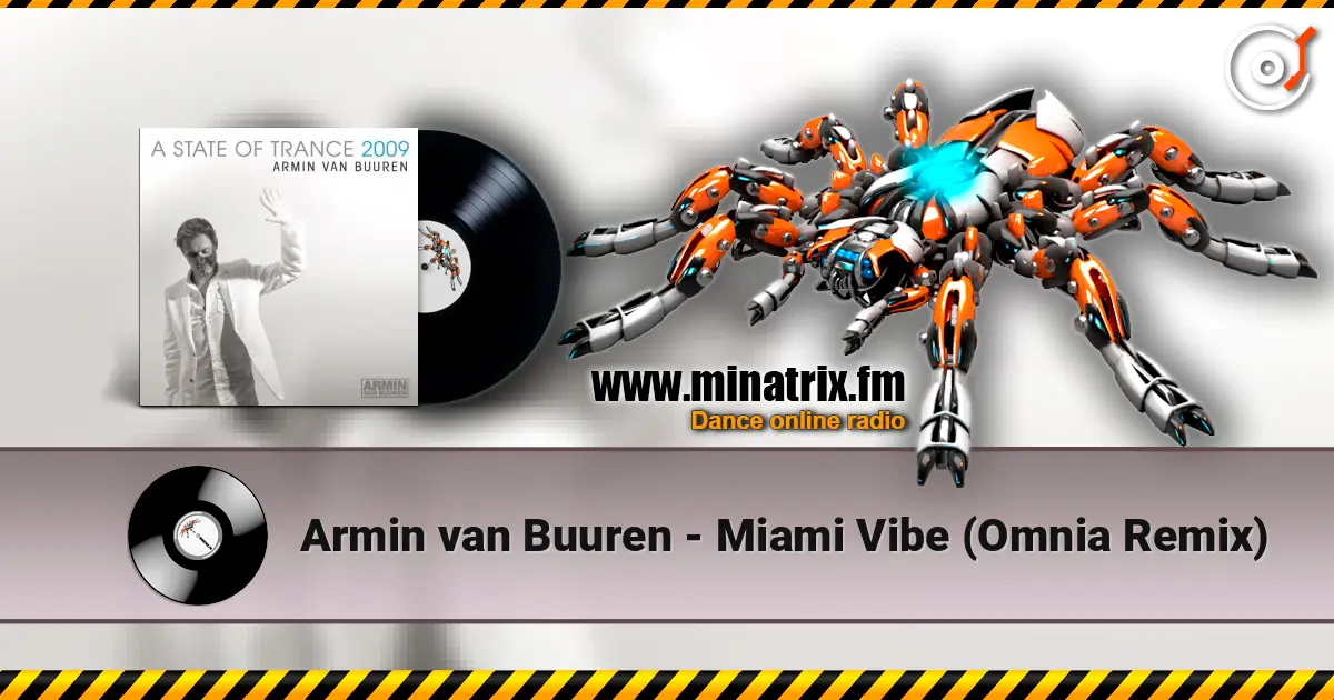 Armin van Buuren - Miami Vibe (Omnia Remix) écouter en ligne en haute qualité | Minatrix.FM
