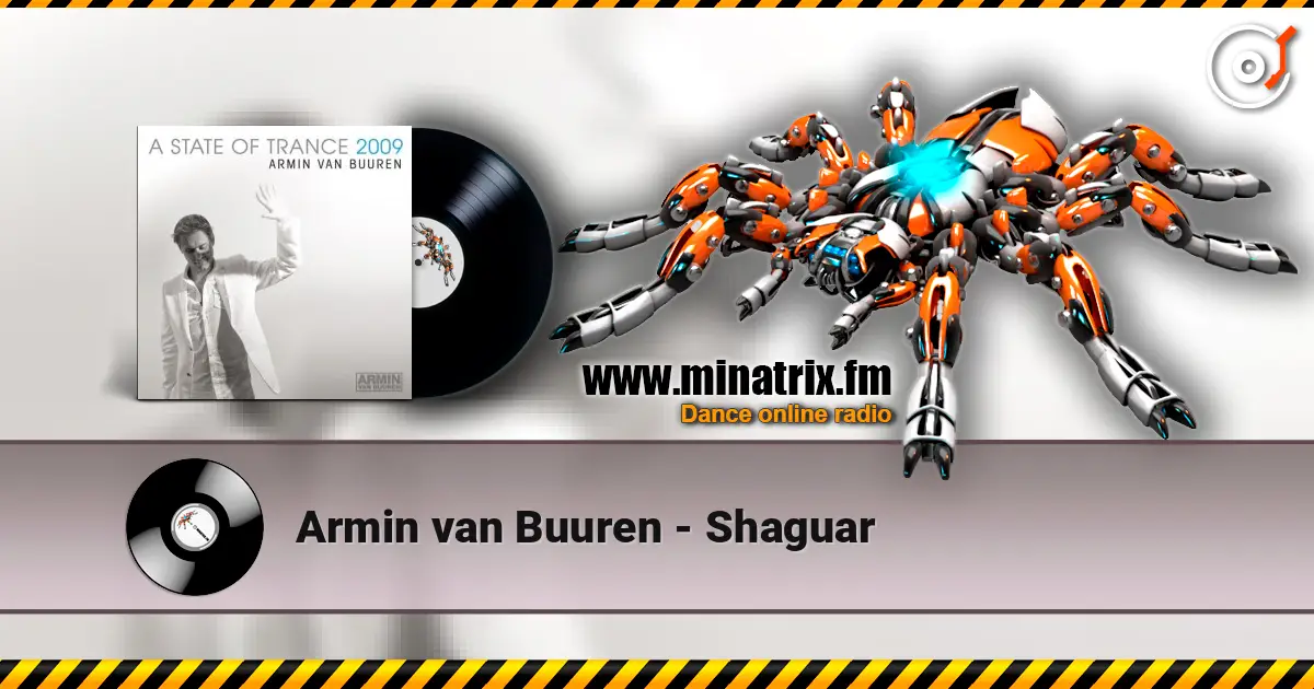 Armin van Buuren - Shaguar écouter en ligne en haute qualité | Minatrix.FM