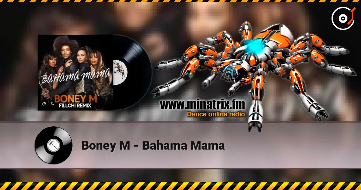 Boney M - Bahama Mama écouter en ligne en haute qualité | Minatrix.FM