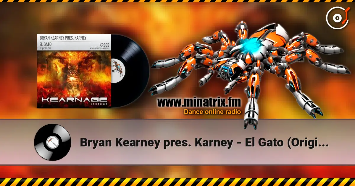 Bryan Kearney pres. Karney - El Gato (Original Mix) écouter en ligne en haute qualité | Minatrix.FM