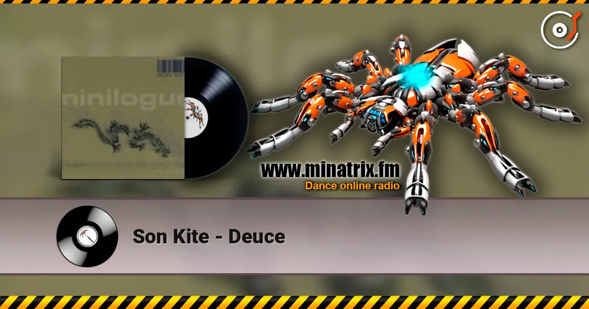 Son Kite - Deuce écouter en ligne en haute qualité | Minatrix.FM