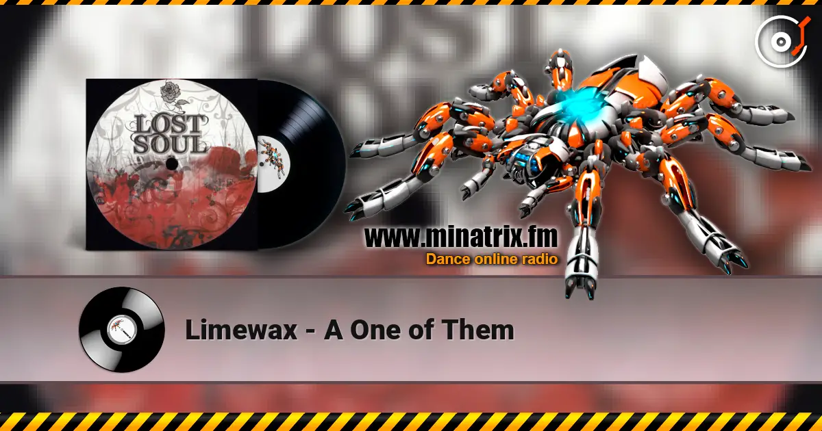 Limewax - A One of Them écouter en ligne en haute qualité | Minatrix.FM