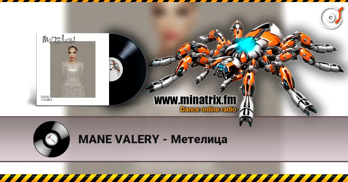 MANE VALERY - Метелица écouter en ligne en haute qualité | Minatrix.FM