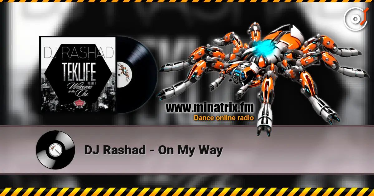 DJ Rashad - On My Way écouter en ligne en haute qualité | Minatrix.FM