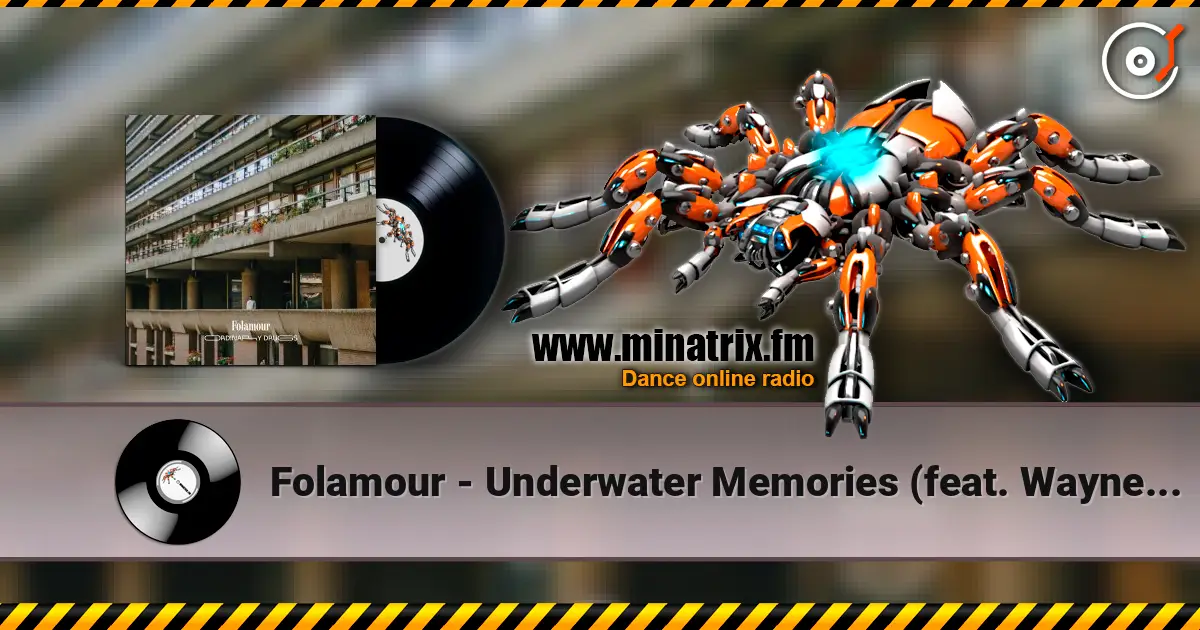 Folamour - Underwater Memories (feat. Wayne Snow) écouter en ligne en haute qualité | Minatrix.FM