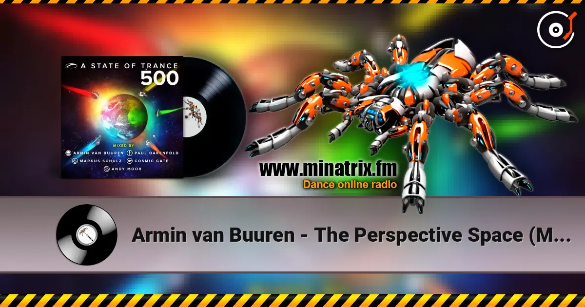 Armin van Buuren - The Perspective Space (Markus Schulz Mash Up) écouter en ligne en haute qualité | Minatrix.FM