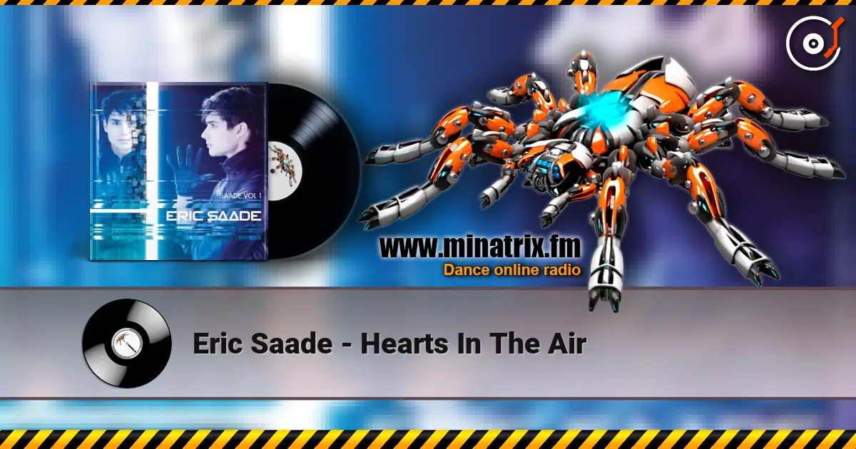 Eric Saade - Hearts In The Air écouter en ligne en haute qualité | Minatrix.FM