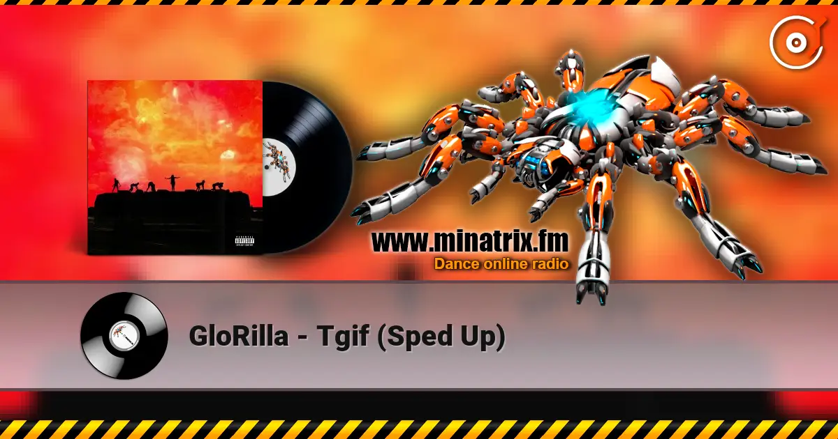 GloRilla - Tgif (Sped Up) écouter en ligne en haute qualité | Minatrix.FM