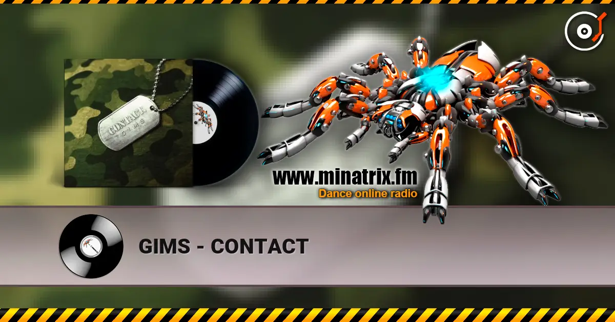 GIMS - CONTACT écouter en ligne en haute qualité | Minatrix.FM