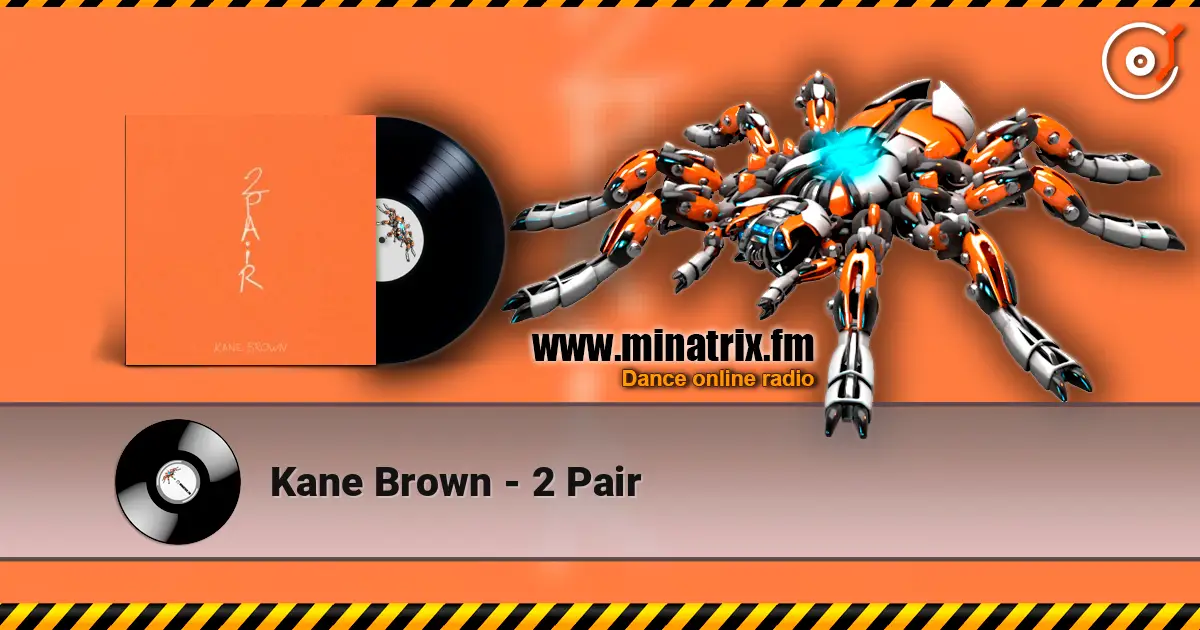 Kane Brown - 2 Pair écouter en ligne en haute qualité | Minatrix.FM