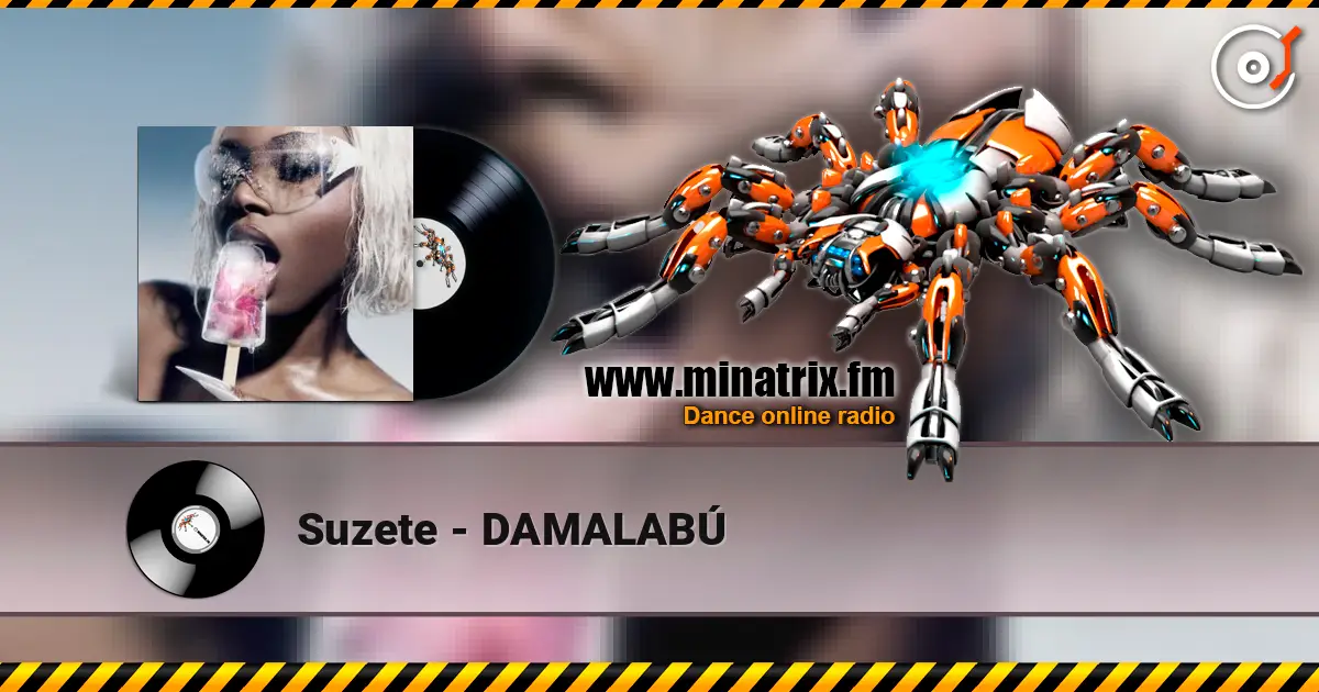 Suzete - DAMALABÚ écouter en ligne en haute qualité | Minatrix.FM