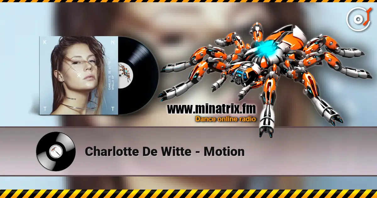 Charlotte De Witte - Motion écouter en ligne en haute qualité | Minatrix.FM