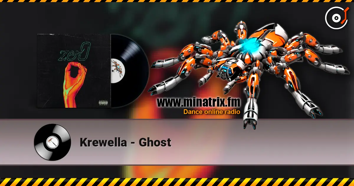 Krewella - Ghost écouter en ligne en haute qualité | Minatrix.FM