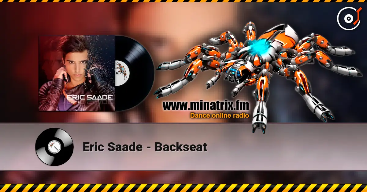 Eric Saade - Backseat écouter en ligne en haute qualité | Minatrix.FM