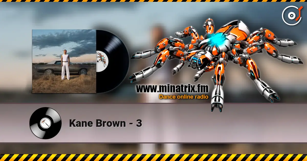 Kane Brown - 3 écouter en ligne en haute qualité | Minatrix.FM