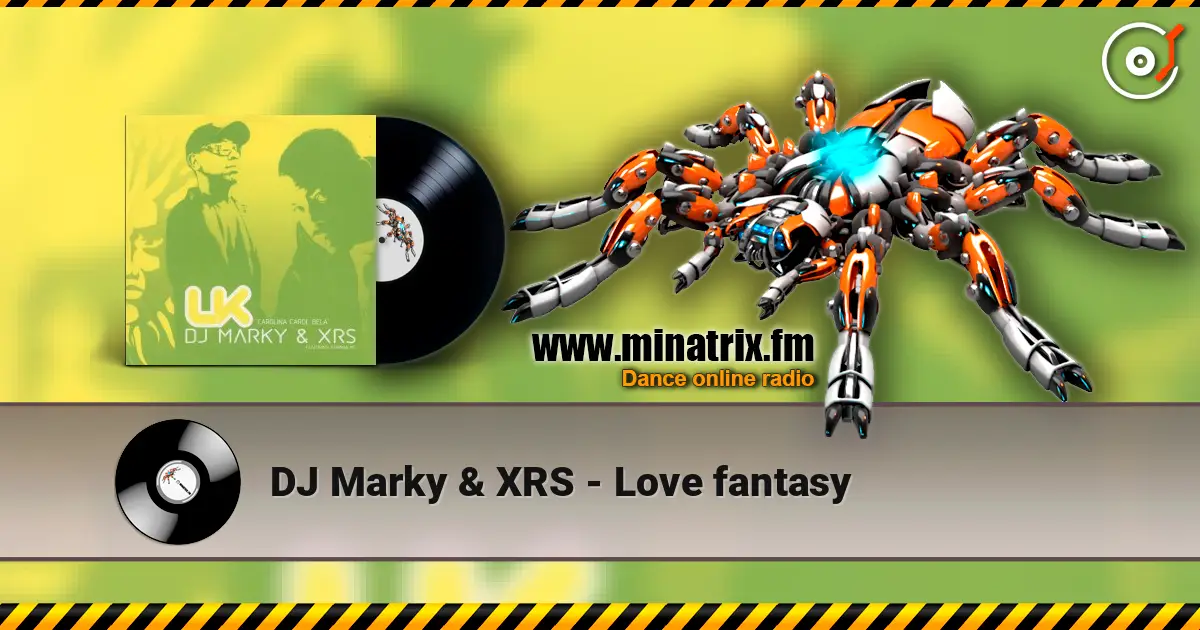 DJ Marky & XRS - Love fantasy écouter en ligne en haute qualité | Minatrix.FM