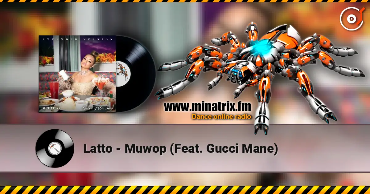 Latto - Muwop (Feat. Gucci Mane) écouter en ligne en haute qualité | Minatrix.FM