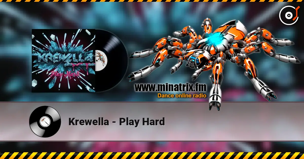 Krewella - Play Hard écouter en ligne en haute qualité | Minatrix.FM