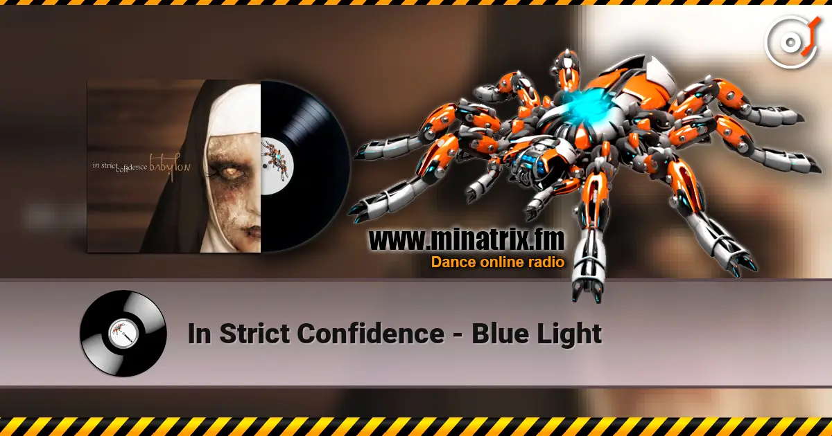 In Strict Confidence - Blue Light écouter en ligne en haute qualité | Minatrix.FM