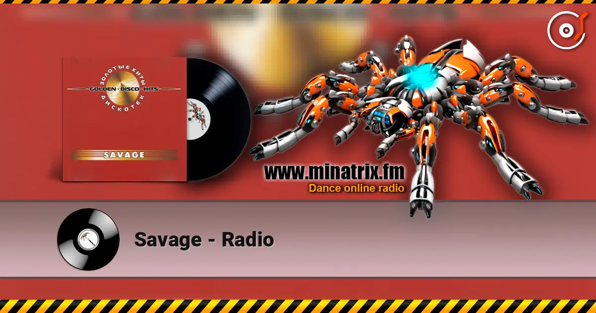 Savage - Radio écouter en ligne en haute qualité | Minatrix.FM