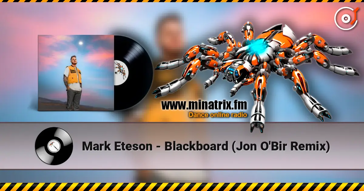 Mark Eteson - Blackboard (Jon O'Bir Remix) écouter en ligne en haute qualité | Minatrix.FM