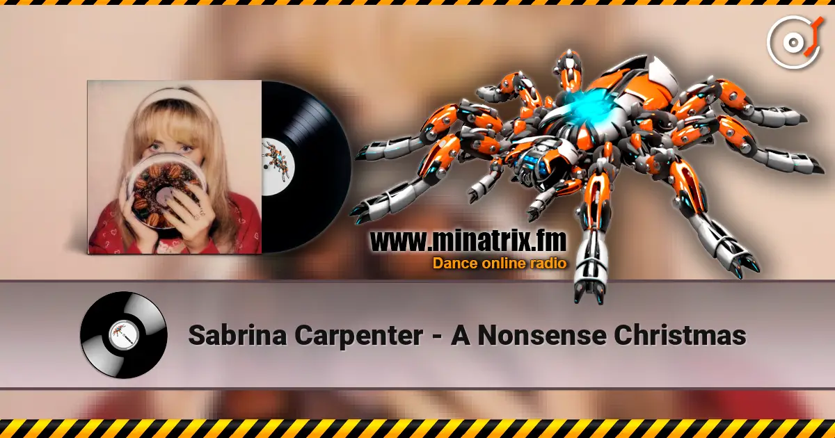 Sabrina Carpenter - A Nonsense Christmas écouter en ligne en haute qualité | Minatrix.FM