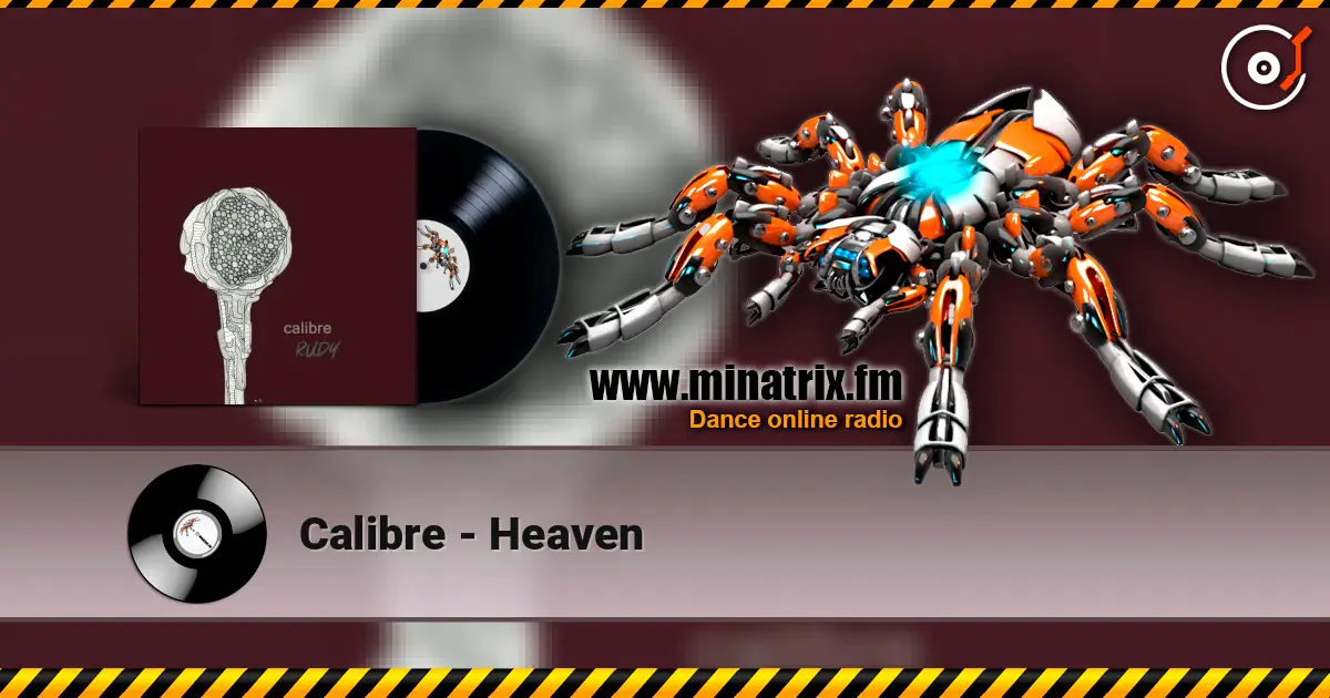 Calibre - Heaven écouter en ligne en haute qualité | Minatrix.FM