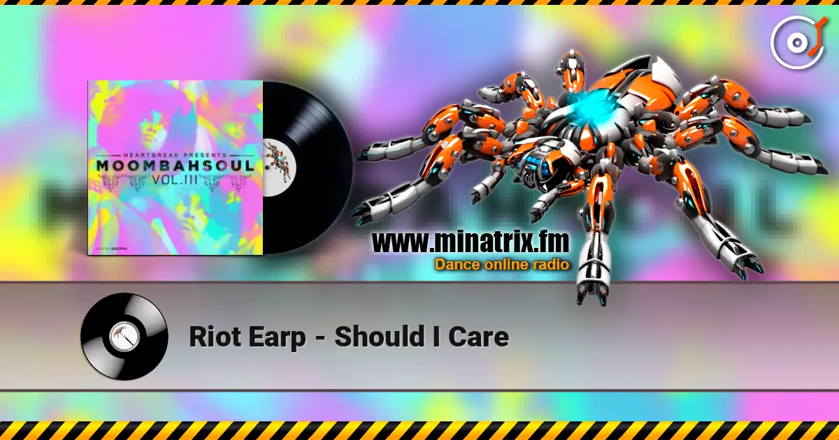 Riot Earp - Should I Care écouter en ligne en haute qualité | Minatrix.FM