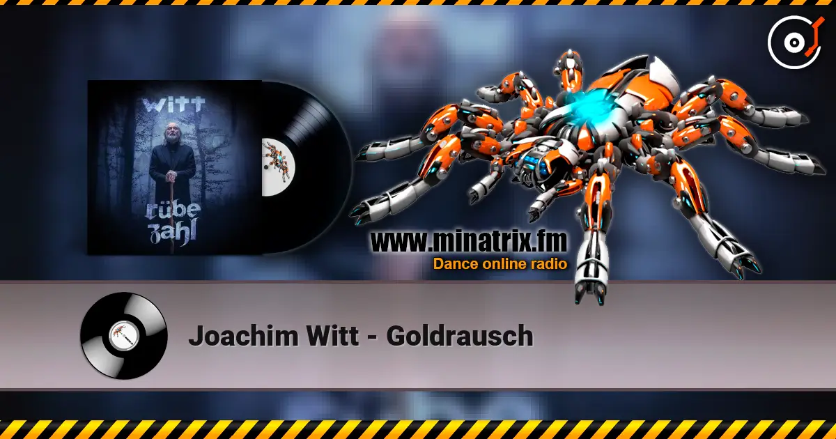 Joachim Witt - Goldrausch écouter en ligne en haute qualité | Minatrix.FM