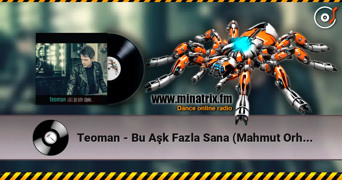 Teoman - Bu Aşk Fazla Sana (Mahmut Orhan Remix) écouter en ligne en haute qualité | Minatrix.FM
