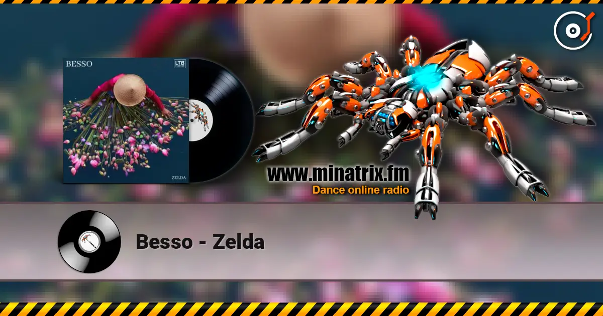 Besso - Zelda écouter en ligne en haute qualité | Minatrix.FM