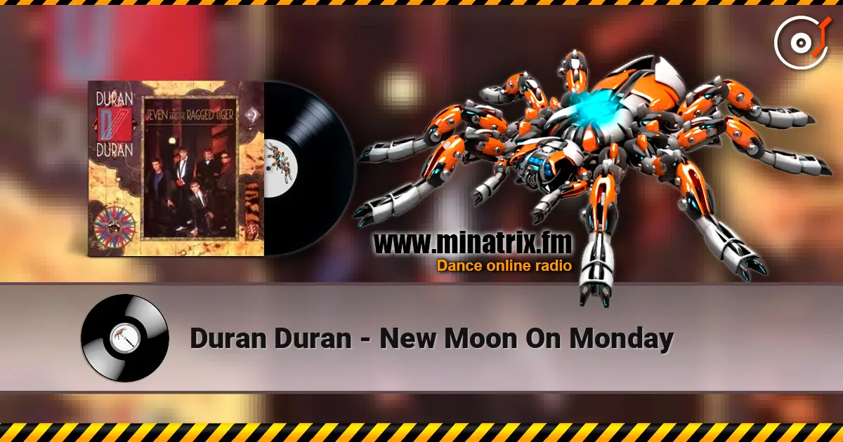 Duran Duran - New Moon On Monday écouter en ligne en haute qualité | Minatrix.FM