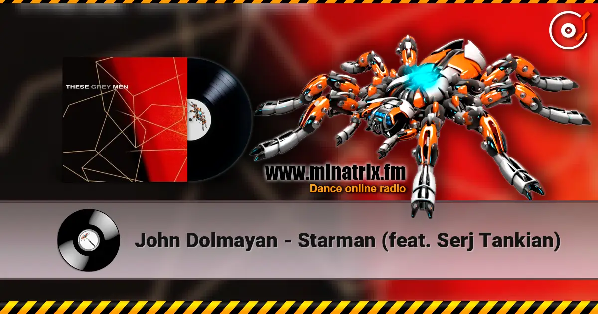 John Dolmayan - Starman (feat. Serj Tankian) écouter en ligne en haute qualité | Minatrix.FM