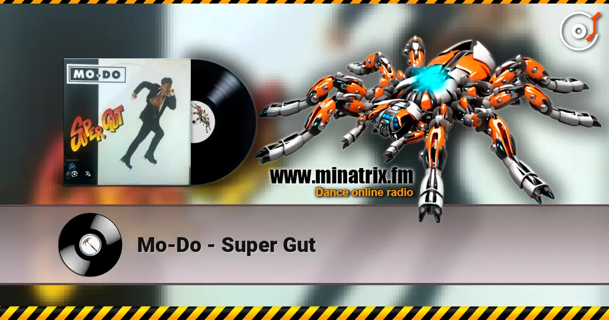 Mo-Do - Super Gut écouter en ligne en haute qualité | Minatrix.FM