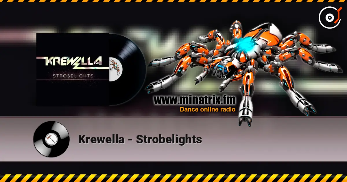 Krewella - Strobelights écouter en ligne en haute qualité | Minatrix.FM