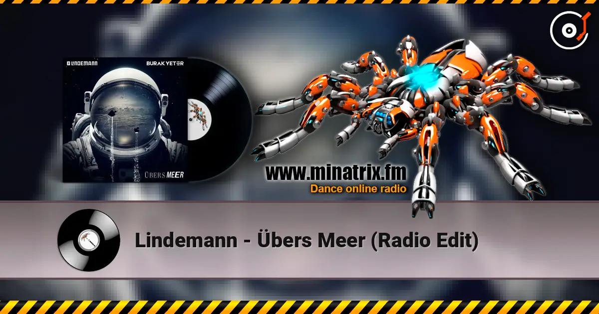 Lindemann - Übers Meer (Radio Edit) écouter en ligne en haute qualité | Minatrix.FM