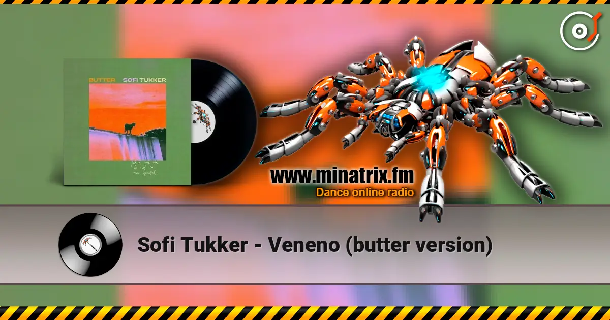 Sofi Tukker - Veneno (butter version) écouter en ligne en haute qualité | Minatrix.FM